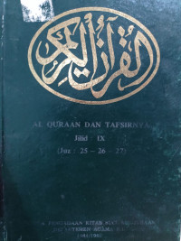 Alquran dan Tafsirnya Jilid IX : Juz 25-26-27