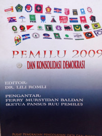 Pemilu 2009 dan Kosolidasi Demokrasi