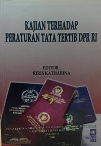 Kajian Terhadap Peraturan Tata Tertib DPR RI