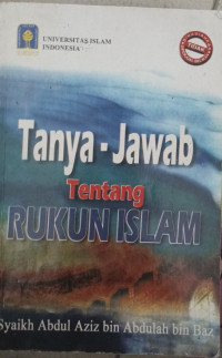 Tanya-Jawab Tentang Rukun Islam