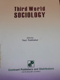 Third World Sociology: Volume 1