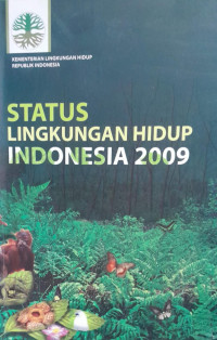 Status Lingkungan Hidup Indonesia 2009