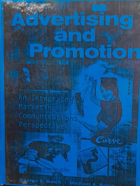 Advertising and promotion: an integrated marketing communication perspective 4th ed