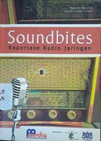 Soundbites : reportase radio jaringan