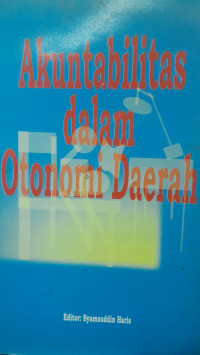 Akuntabilitas dalam otonomi daerah