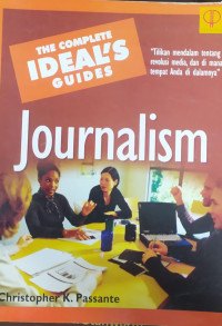 The complete ideal's guides : Journalism