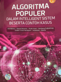 Algoritma Populer dalam Intelligent Sistem Beserta Contoh Kasus