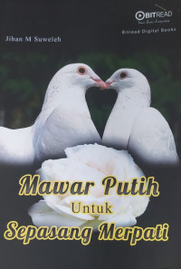 Mawar Putih Untuk Sepasang Merpati