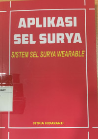 Aplikasi sel surya : sistem sel surya wearable