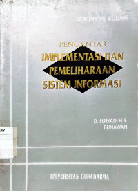 Pengantar Implementasi dan Pemeliharaan Sistem Informasi