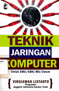 Teknik Jaringan Komputer : Untuk SMA/SMK/MA/Umum