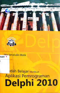 Mudah belajar membuat aplikasi pemprograman delphi 2010