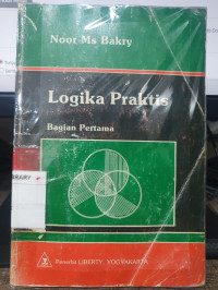 Logika praktis : bagian pertama