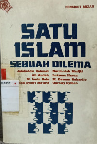 Satu islam sebuah dilema