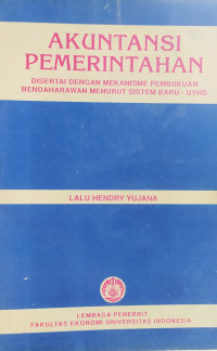 Akutansi pemerintahan: disertai dengan mekanisme pembukuan bendaharawan menurut sistem baru - UYHD