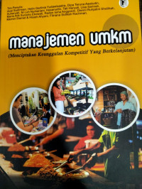 Manajemen Umkm (Menciptakan Keunggulan Kompetitif Yang Berkelanjutan)