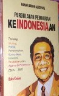 Pergulatan pemikiran keIndonesiaan