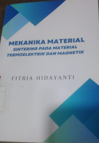 Mekanika material sintering pada material termoelektrik dan magnetik