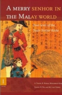 A Merry senhor in the Malay world : four texts of the syair Sinyor Kosta vol 2