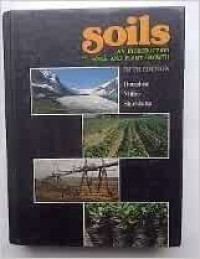 Soils : An Introduction to Soils and Plant Growth