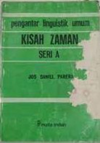 Pengantar linguistik umum kisah zaman seri A