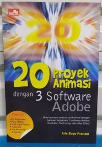 20 Proyek Animasi dengan 3 software Adobe