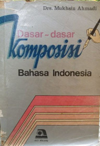 Dasar-dasar komposisi bahasa indonesia