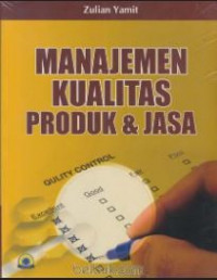 Manajemen Kualitas Produk & Jasa