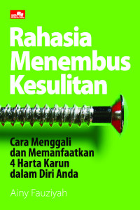 Rahasia Menembus Kesulitan