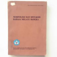 Morfologi dan sintaksis bahasa melayu bangka