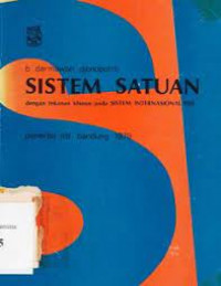 Sistem satuan: dengan tekanan khusus pada sistem internasional (SI)