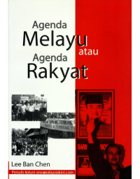 Agenda melayu atau agenda rakyat