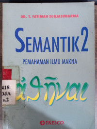 Semantik 2 pemahaman ilmu makna