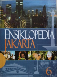 Ensiklopedia Jakarta, Jilid 6