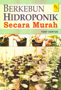 Berkebun Hidroponik Secara Murah