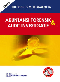 Akuntansi Forensik dan Audit Investigatif