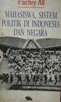 Mahasiswa, sistem politik di Indonesia dan negara