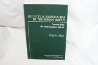 Security And Nationalism in the Indian Ocean: Lessons from the Latin Quarter Islands