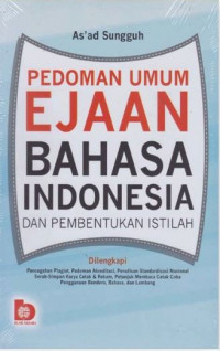 Pedoman Umum Ejaan Bahasa Indonesia dan Pembentukan Istilah