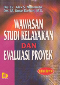 Wawasan Studi Kelayakan dan Evaluasi Proyek