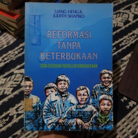 Reformasi tanpa keterbukaan : Cina sesudah Revolusi Kebudayaan