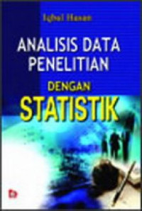 Analisis data penelitian dengan statistik