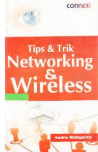 Tips dan trik : networking dan wireless