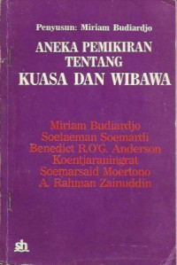 Aneka pemikiran tentang kuasa dan wibawa