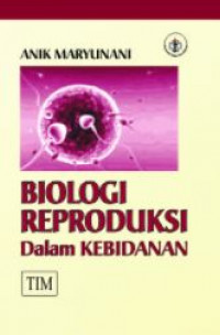 Biologi reproduksi dalam kebidanan