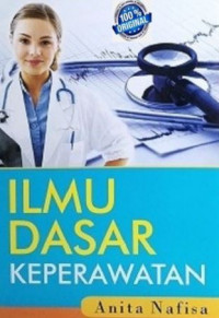 Ilmu dasar keperawatan