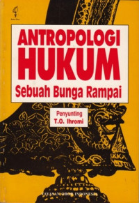 Antropologi hukum sebuah bunga rampai