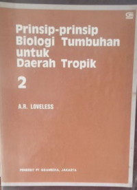 Prinsip-prinsip biologi tumbuhan untuk daerah tropik 2