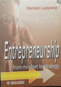 Enterpreneurshio : from mindset to strategy