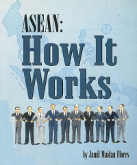 ASEAN : How it works